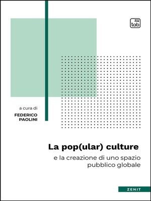 cover image of La pop(ular) culture e la creazione di uno spazio pubblico globale